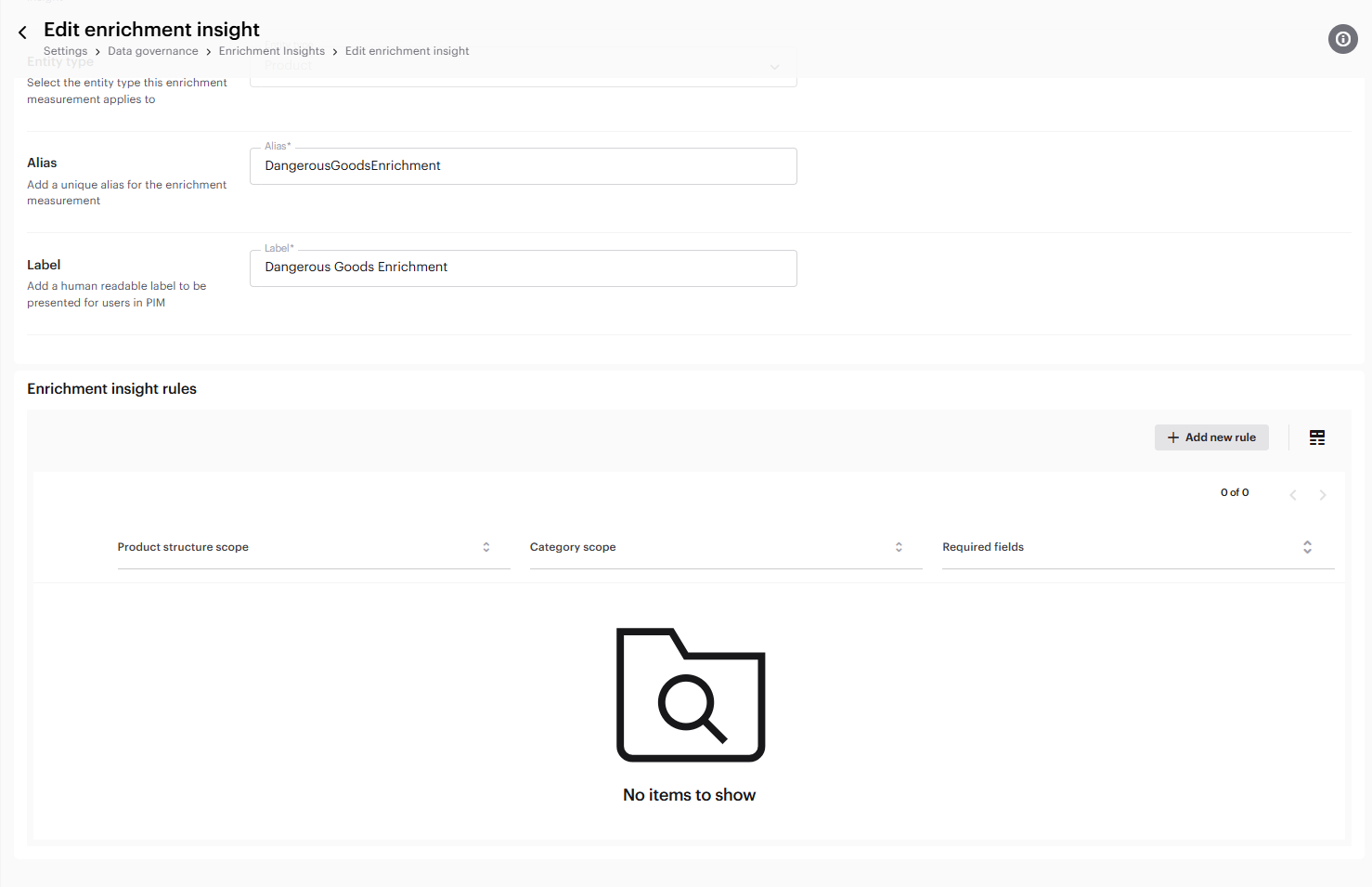 The page in which you create a new enrichment insight, and add rules to it